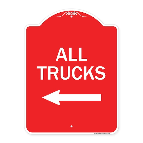 Signmission Driveway Sign All Trucks W/ Left Arrow, Red & White Aluminum Sign, 18" x 24", RW-1824-24130 A-DES-RW-1824-24130 - main